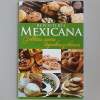 Desserts mexicains - Carmina Barcena